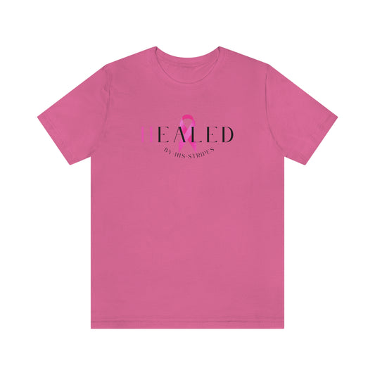 Breast Cancer Healed T-shirt
